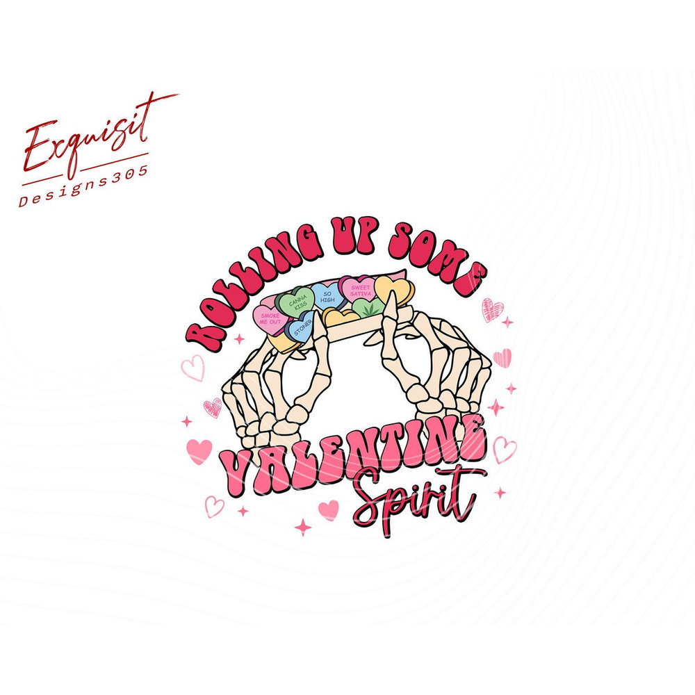 Skeleton Valentine Png, Rolling Up Some Valentine Spirit Png, Funny valentine, Sublimation Valentine's Day PNG, Valentine Png.jpg
