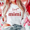 Loved Mimi SVG PNG, Valentine SVG, Valentines Day Svg, Valentine Shirt Svg, Self Gifts Svg, Mothers Day Svg, Cut files for Cricut Download.jpg