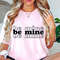 Be Mine SVG PNG, Xoxo Svg, Heart Svg, Valentine Svg, Love Svg, Valentine Shirt Svg, Hello Valentine Shirt, Valentine's Day Svg.jpg