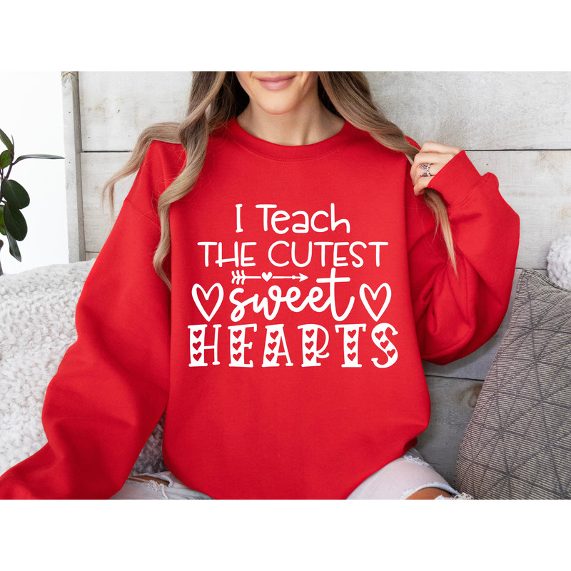 I Teach The Cutest Sweet Hearts Teacher SVG Files For Cricut, Teacher Valentine SVG, Cute Teacher Saying, Sweet Hearts SVG, Hugs And Kisses.jpg