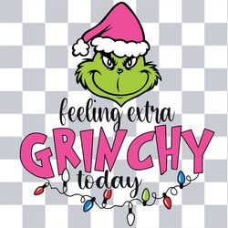 feeling extra grinchy today svg, grinch face svg, feeling extra grinchy today svg grinchmas svg grinch, cricut silhouett