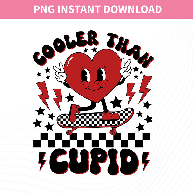 Cooler Than Cupid png, Kids Valentine png, Boys Valentine png, Valentine sublimation, Retro Valentine, Cupid Valentine png, Digital Download.jpg