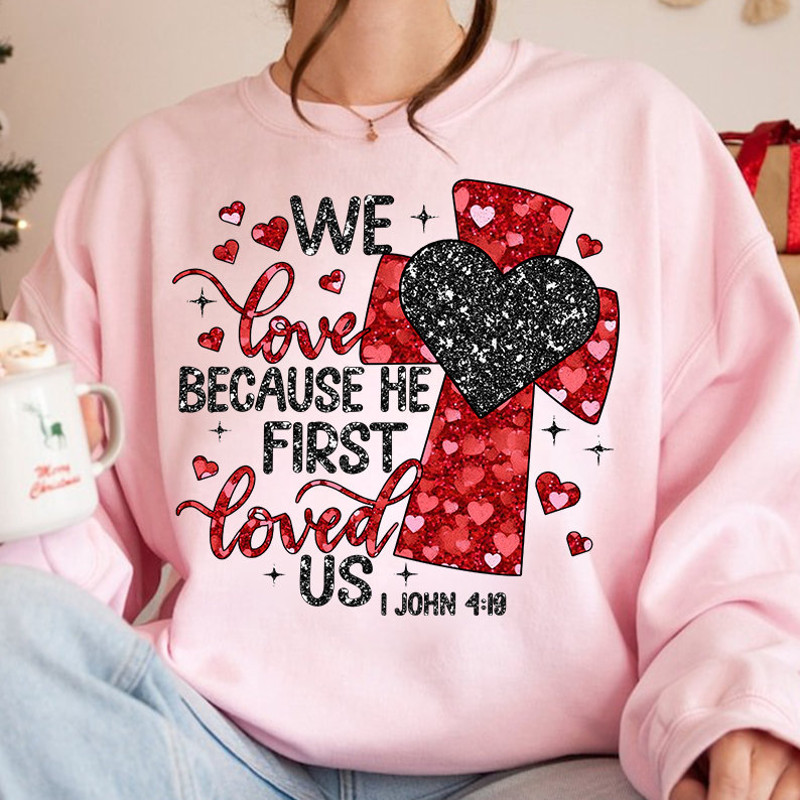 Retro Christian Valentine Faux Sequins PNG, Valentine Png, Religious Valentine Png, He First Loved Us, Jesus Valentine, Valentine Vibes Png.jpg