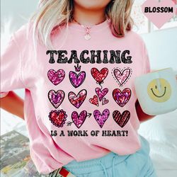 teaching is the work of heart png, teacher valentine png, teaching sweethearts, valentine xoxo teacher, school valentine