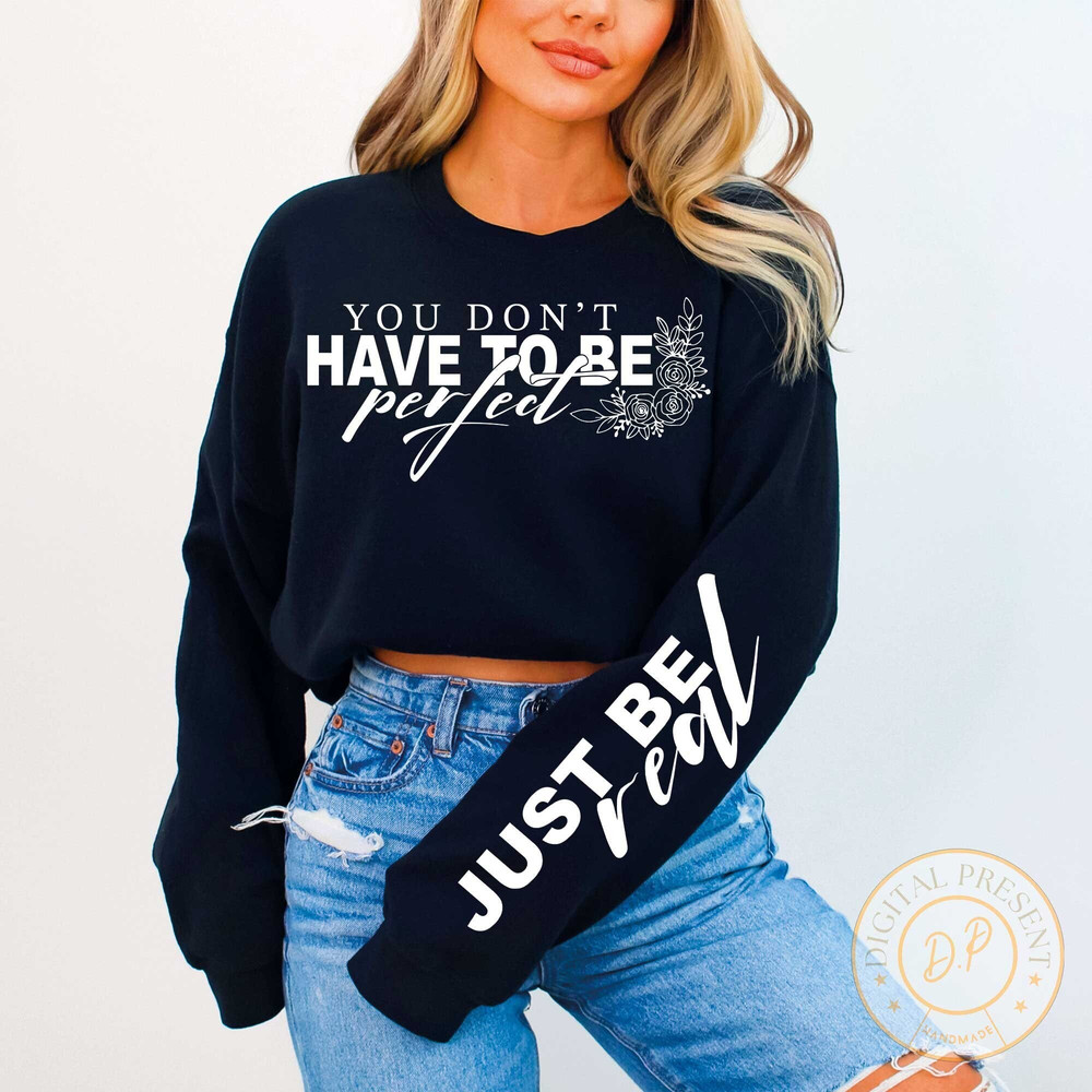 Boho Self Love Svg, You Dont Have To Be Perfect SVG PNG, Positive Daily Affirmations Svg, Motivational Sleeve Shirt Svg, Inspirational Svg.jpg