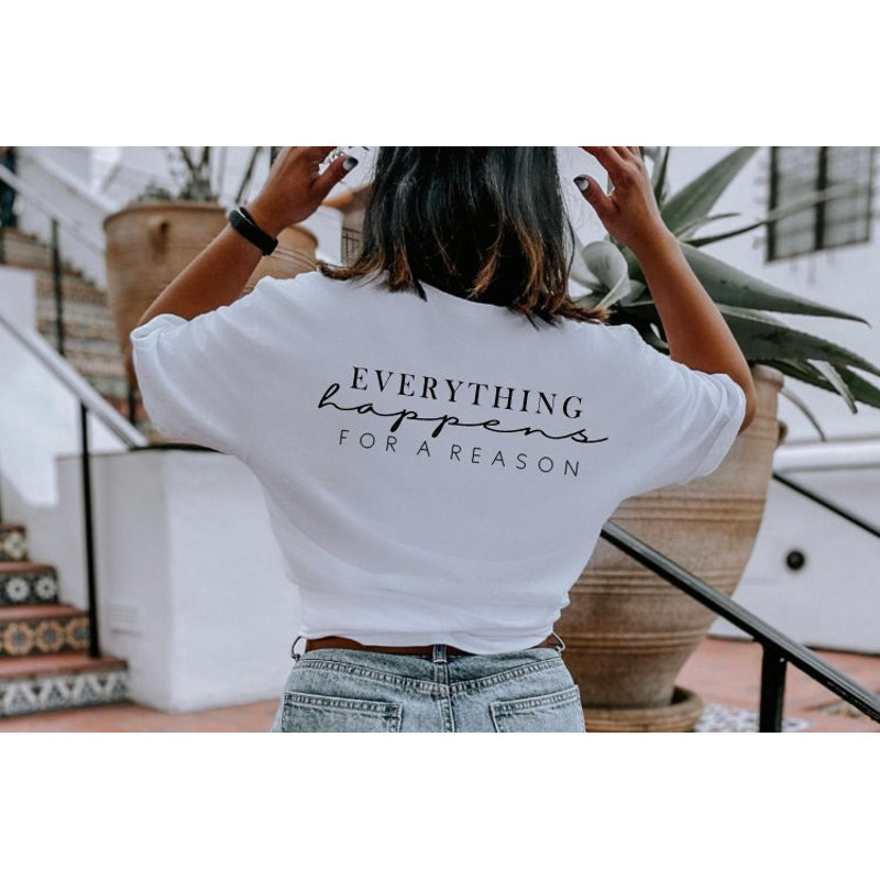 Everything Happens For a Reason Sleeve SVG Inspirational SVG Statement Shirt Self Love SVG, Mental Health You Are Enough svg png dxf jpg.jpg