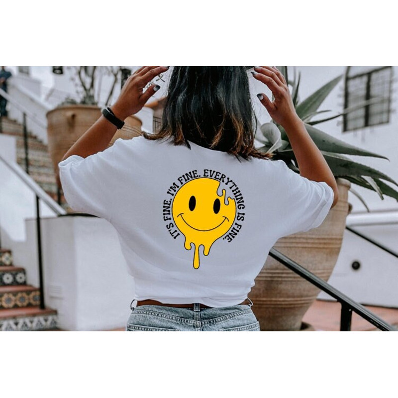 It's fine, I'm Fine, Everything is Fine SVG, Melting Smiley Face SVG, Womens shirt design for DTF Transfers and sublimation png jpg svg dxf.jpg