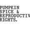 Pumpkin Spice and Reproductive Rights SVG, Feminism SVG, Pro Choice SVG, Activist Sweater svg, fall svg, png, dxf, and jpg. 1.jpg