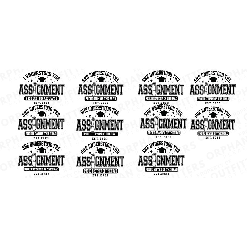 She Understood The Assignment SVG Family Bundle, Matching Family Shirt Cut Files, End of the Year Sublimation PNG.jpg