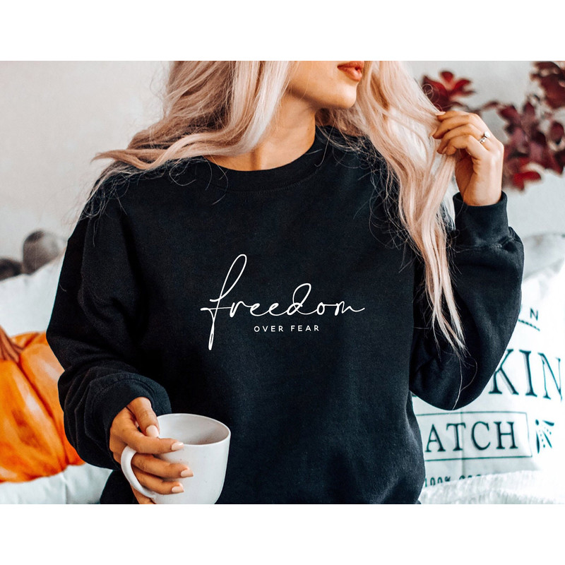 Freedom Over Fear SVG PNG PDF, Motivational Svg, Positive Quote Svg, Inspirational Svg, Women's shirt Svg, Strong Women Svg, Empowered Women.jpg