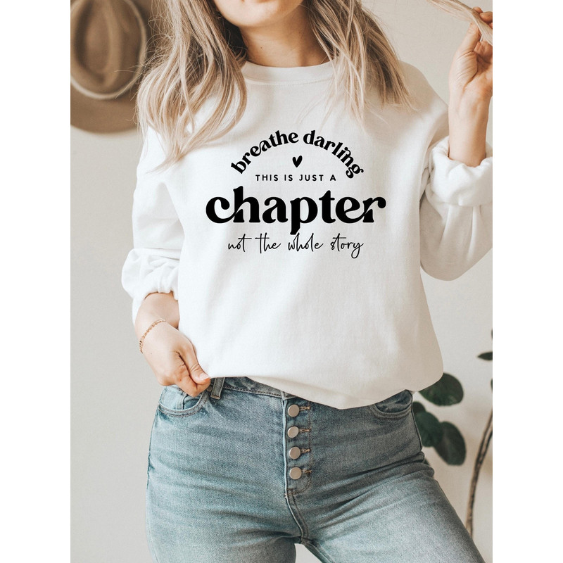 This is Just a Chapter Not The Whole Story SVG PNG PDF, Positive Svg, Funny Quote Svg, Chapter Svg, Mom Life Svg, Strong Women Svg, Darling.jpg