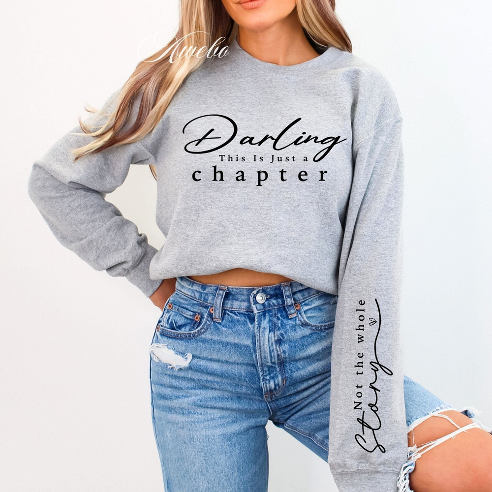 This Is Just a Chapter Not the Whole Story SVG PNG, Boho Floral Inspirational Quotes svg, Positive Daily Affirmation Svg, Sleeve Quote Shirt 1.jpg