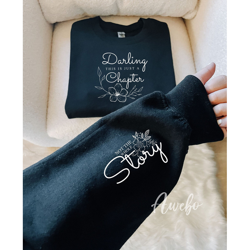 This Is Just a Chapter Not the Whole Story SVG PNG, Boho Floral Inspirational Quotes svg, Positive Daily Affirmation Svg, Sleeve Quote Shirt 2.jpg