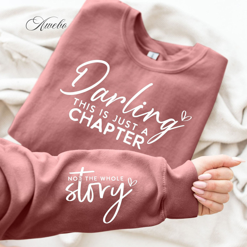 This Is Just a Chapter Not the Whole Story SVG PNG, Boho Floral Inspirational Quotes svg, Positive Daily Affirmation Svg, Sleeve Quote Shirt.jpg