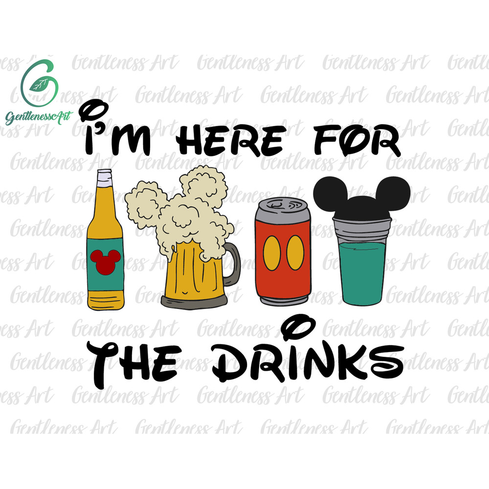 I'm Here For The Drinks Svg, Drinks And Foods Svg, Snackgoal Svg, Snack Vacation Svg, Vacay Mode Svg, Magical Kingdom Svg.jpg