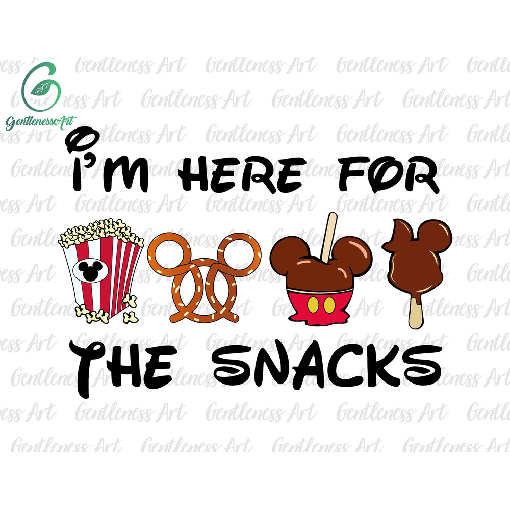 I'm Here For The Snacks Svg, Drinks And Foods Svg, Snackgoal Svg, Snack Vacation Svg, Vacay Mode Svg, Magical Kingdom Svg.jpg
