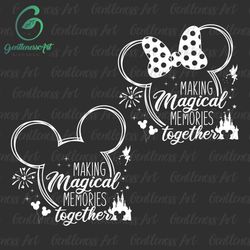 making family memories svg png, family vacation svg, best day ever, vacay mode svg, bestfriend svg, friendship svg, magi