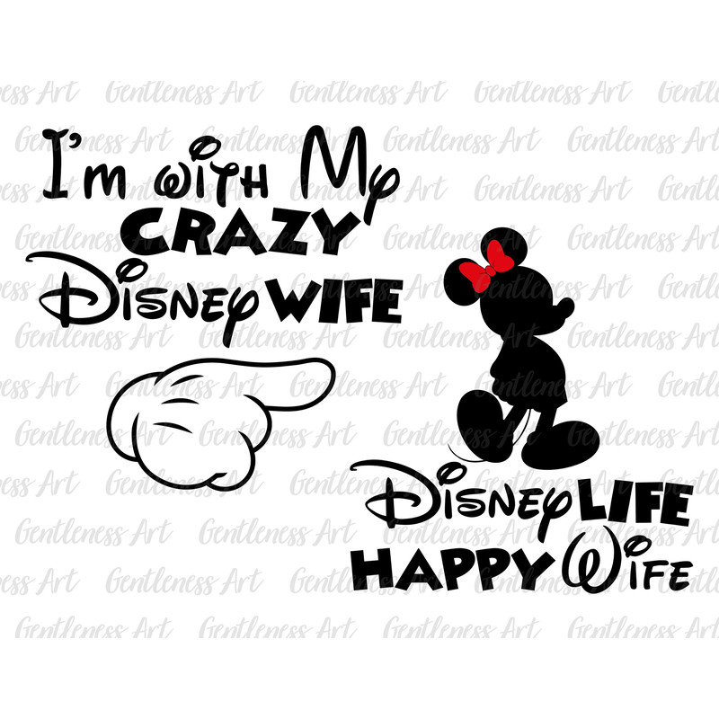 My Crazy Wife Svg, Happy Wife Happy Life, Family Vacation, Couple Svg, Family Trip Svg, Vacay Mode Svg, Magical Kingdom Svg.jpg