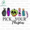 Retro Pick Your Poison Halloween Svg, Villain Cartoon Svg, Spooky Vibes Svg, Halloween Villain Svg.jpg