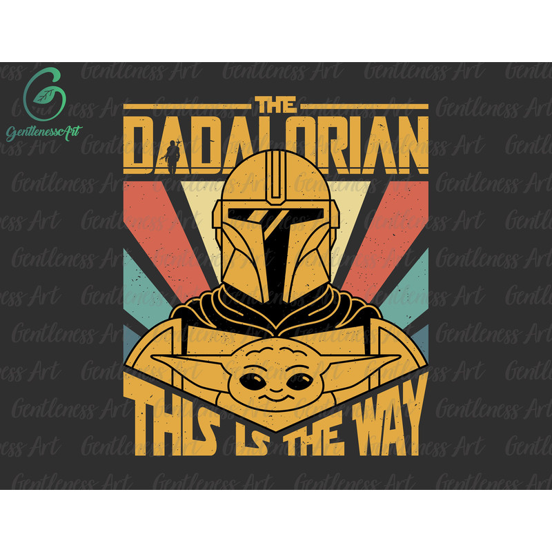 This Is The Way, Retro Dadalorian And Son Svg, Father Day Svg, Daddy And Me Svg, Gift For Dad, Blessed Dad Svg, Best Dad Svg.jpg