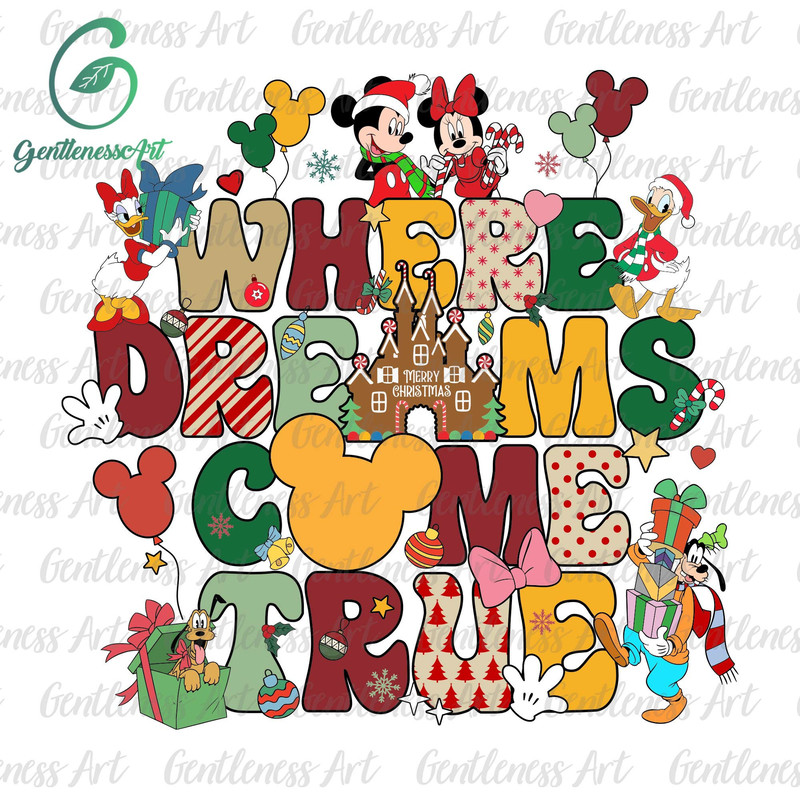 Where Dreams Come True Christmas Svg, Christmas Magic Kingdom Family Matching, Happiest Place On Earth Christmas, Xmas Best Day Mouse Ear.jpg