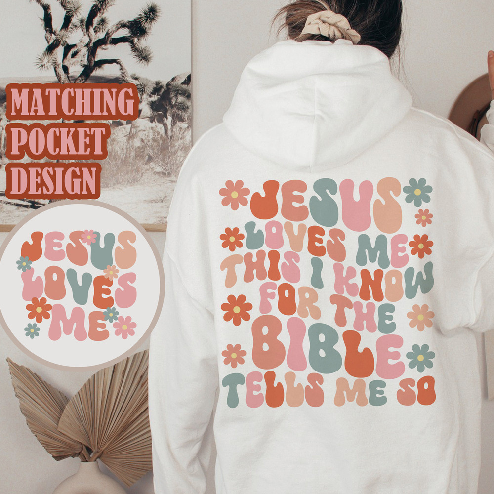 Christian svg PNG, Aesthetic PNG File Sublimation, Retro PNG, Christian Shirt Design, Jesus Loves Me, Hoodie Digital Download, Front Back.jpg