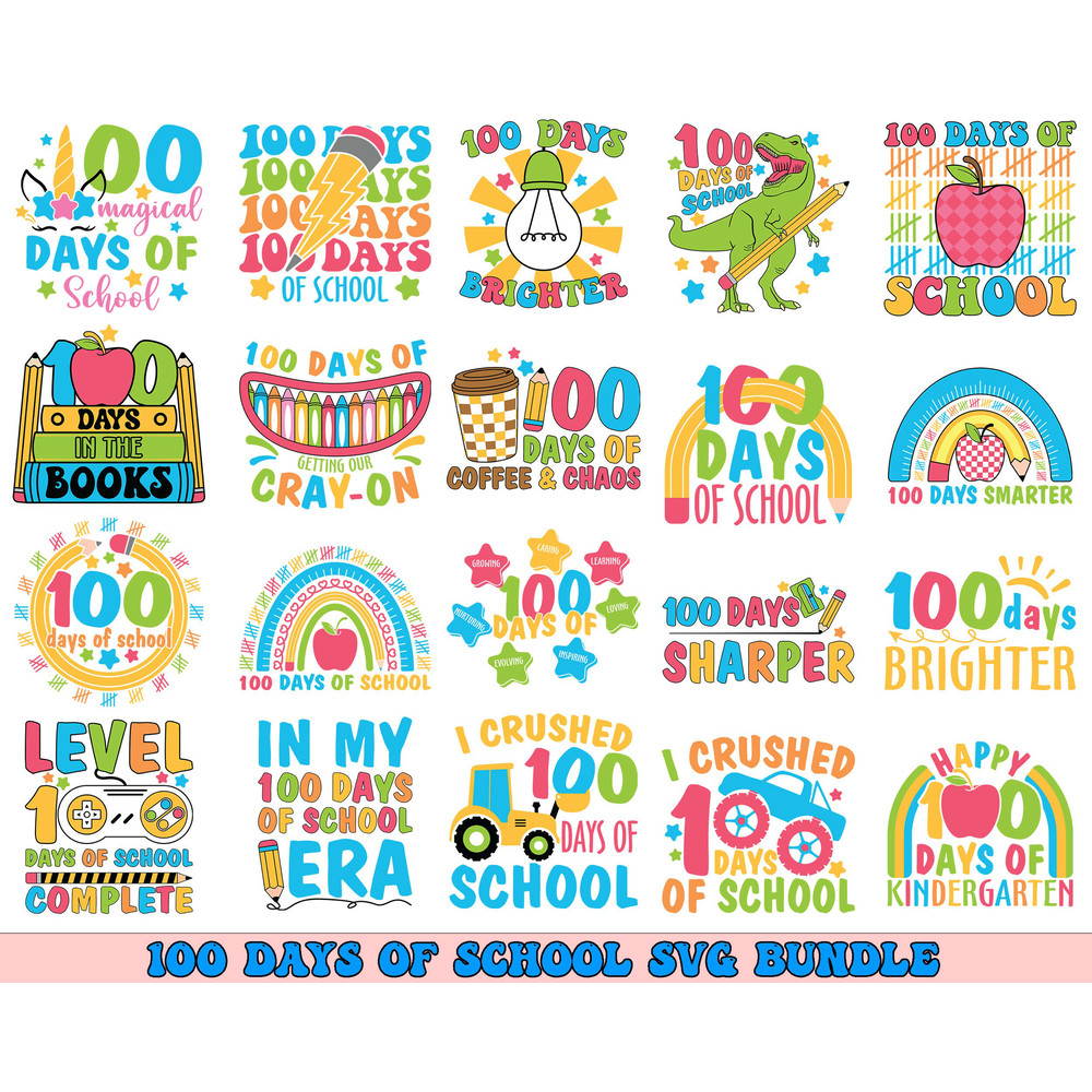100 Days Of School SVG Bundle, School Svg Bundle, 100 Days School Svg, Happy 100 Days, Back to School Svg, 100th Day Svg, School Design Svg.jpg