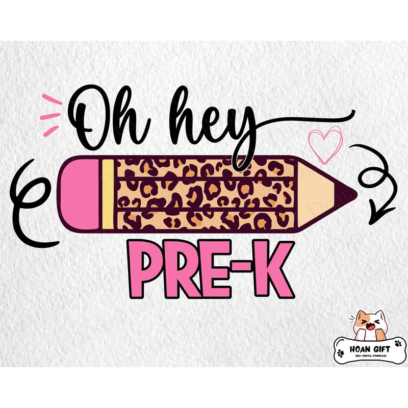 Oh Hey Pre-K Pencil Leopard Svg, Back To School Svg, First Day Of School, Teacher Svg, Leopard Print Svg files for Cricut.jpg