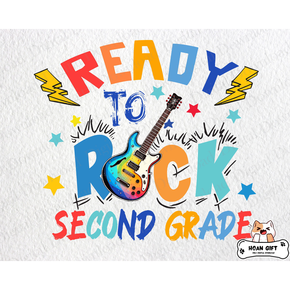 Ready To Rock Second Grade Png, Back to School Png, 1st Day of School, Ready To Rock Png, Teacher Png, Hello 2nd Grade Png for Sublimation.jpg