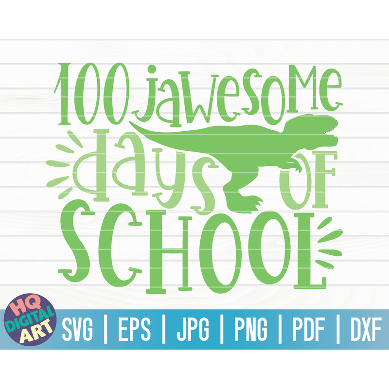 100 jawsome days of school SVG  100 days of school SVG  100 days SVG  Cut File  clipart  printable  vector  commercial use.jpg