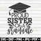 Proud sister of a graduate SVG Graduation Quote Cut File clipart printable vector commercial use instant download.jpg