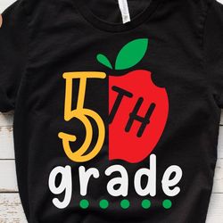 5th grade svg, fifth grade svg, back to school svg, first day of school svg, hello 5th grade svg, kids school design, sc