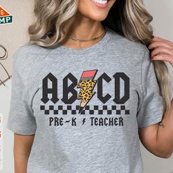 abcd pre k teacher svg, first day of school svg, prek svg, back to school svg, prek teacher svg, prek teacher shirts, te