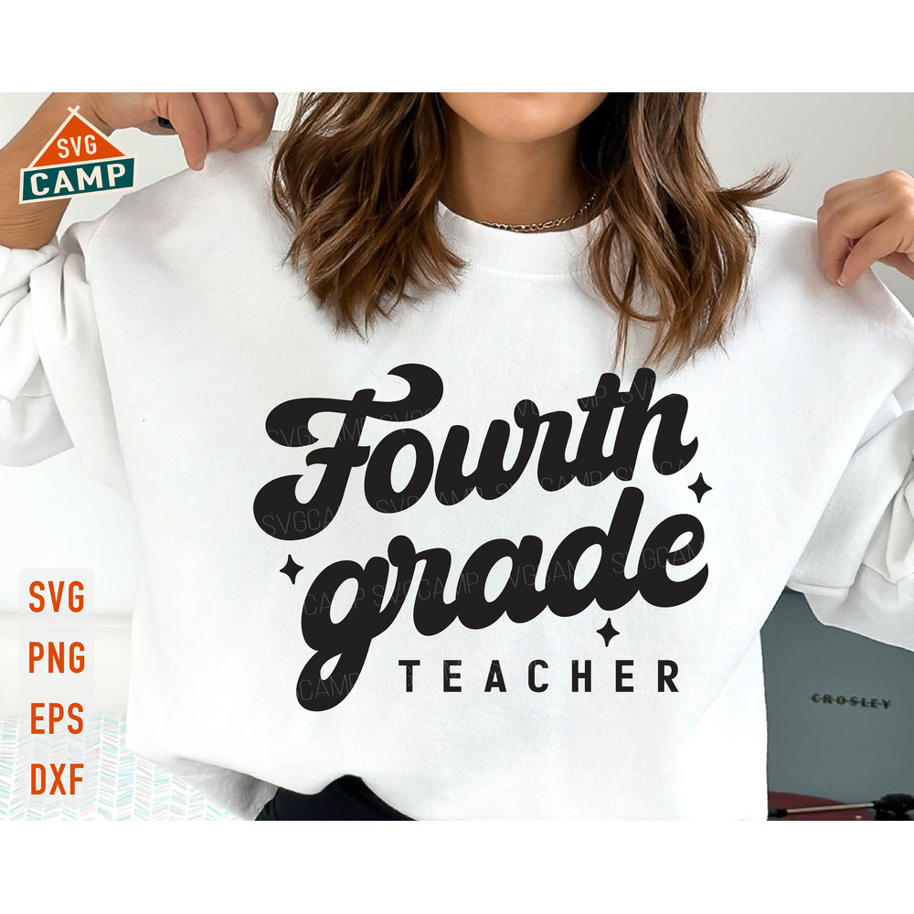 Fourth Grade Teacher svg, 4th Grade svg, First day of School svg, 4th Grade Teacher, Back To School svg, Fourth Grade svg, Teacher Team svg.jpg