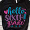Hello Sixth Grade svg, 6th Grade svg, Back To School Svg, Preschool Teacher Svg, 1st Day Of School Svg, School Shirt svg Files For Cricut.jpg
