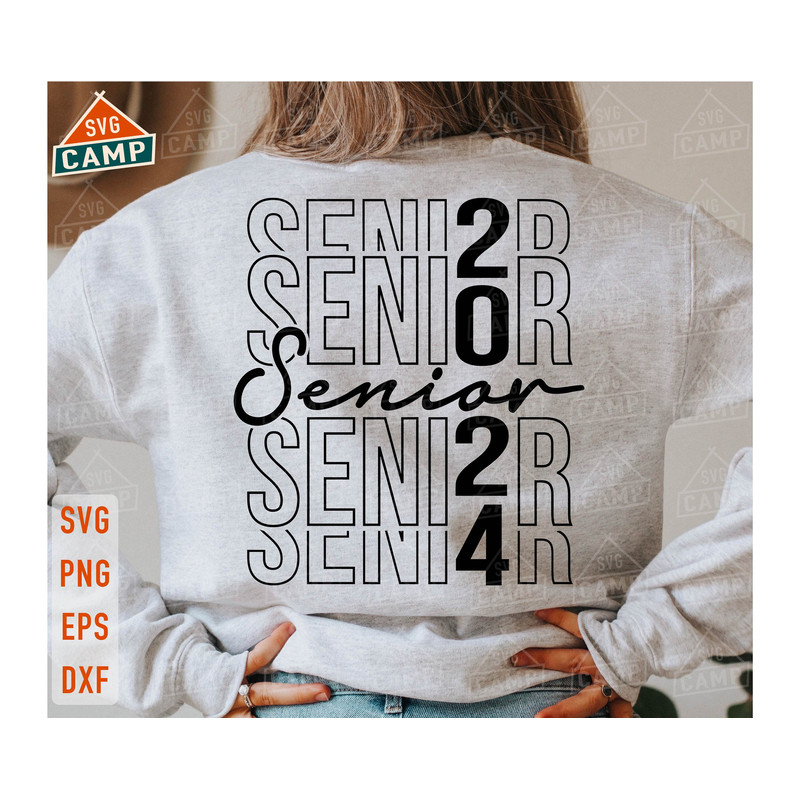 Senior 2024 Svg, Class of 2024 Svg, Senior 2024 Svg, Graduation 2024 Svg, Senior 2024 Shirt, Senior Mom Svg, Graduation Shirt Svg.jpg
