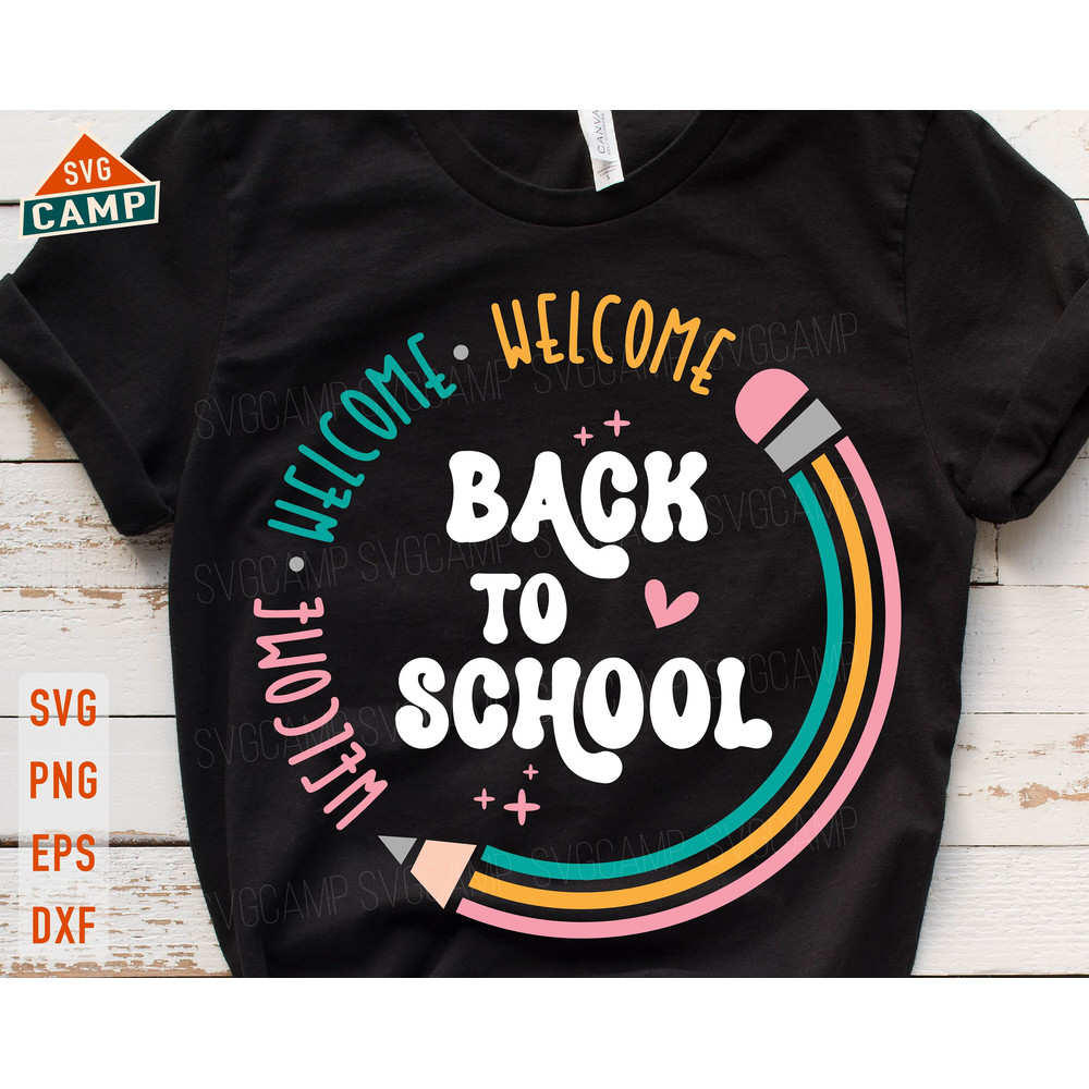 Welcome Back To School svg, 1st day of school svg, Back To School svg, First Day Of School svg, Hello School Shirt, Back to School Shirt.jpg