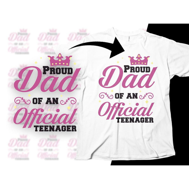13th Birthday Dad Svg, Proud Dad of an Official Teenager Svg, Funny Teenager Gifts, Thirteen Birthday Svg Cut File Cricut Sublimation.jpg