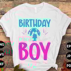 birthday boy bowling svg png, birthday boy svg, funny bowling lovers gifts svg cut file cricut sublimation design