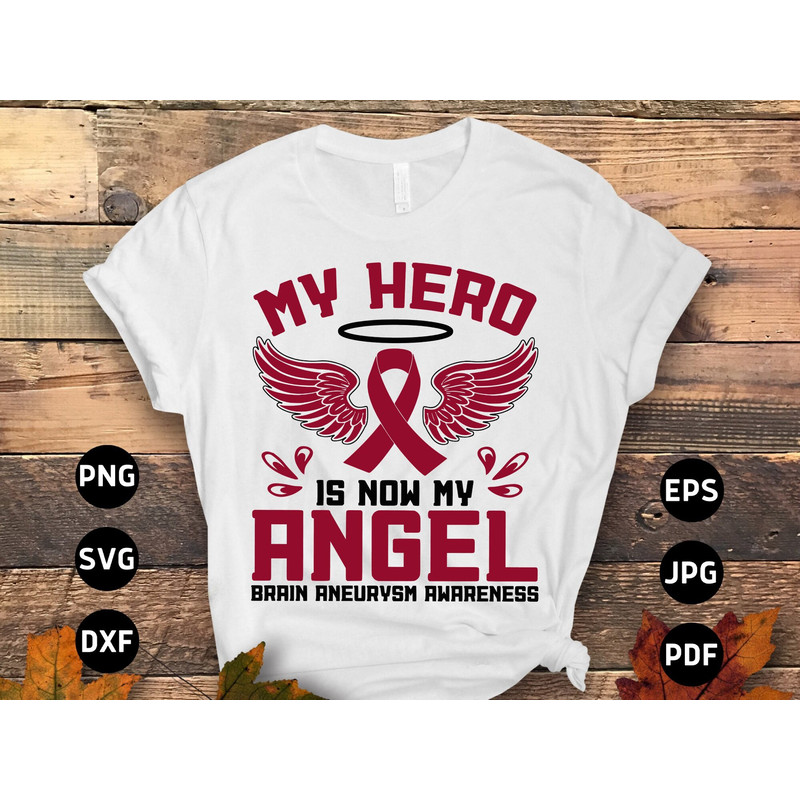 Brain Aneurysm Awareness Svg Png, My Hero is Now My Angel Svg, Burgundy Ribbon Svg Cricut Sublimation Design.jpg