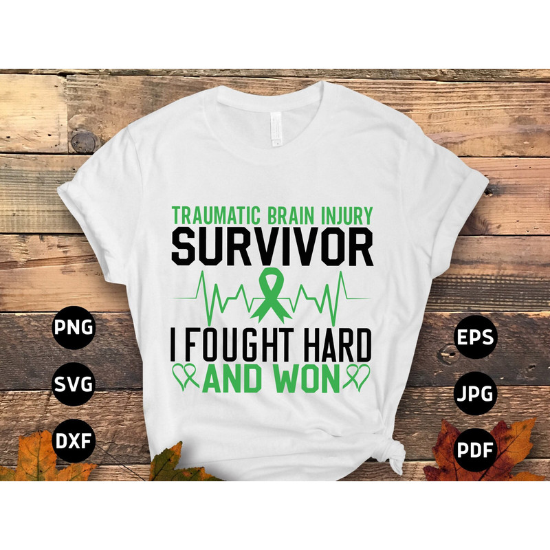 Brain Injury Svg Png, Survivor I Fought Hard and Won Svg, Green Ribbon Svg, TBI Svg Cricut Sublimation Designs.jpg