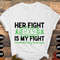 Cerebral Palsy Awareness Svg Png, Her Fight is My Fight Svg, Green Ribbon Svg Cricut Cut File Sublimation Designs.jpg