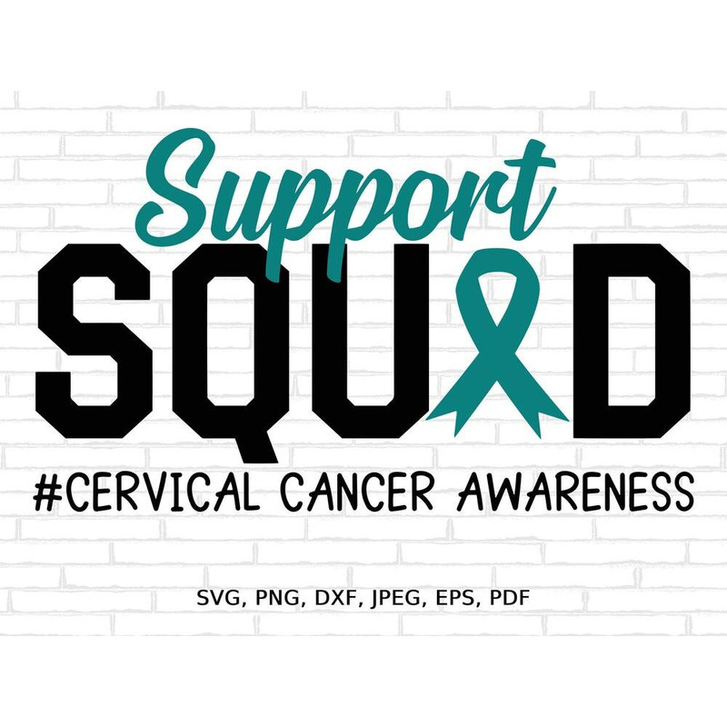 Cervical Cancer Awareness Svg Png,  Svg, Cervical Cancer Teal Ribbon Svg Cricut Sublimation Design.jpg