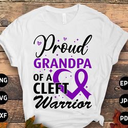 cleft craniofacial awareness svg png, proud grandpa of a cleft warrior svg, purple ribbon, cleft palate support cricut s