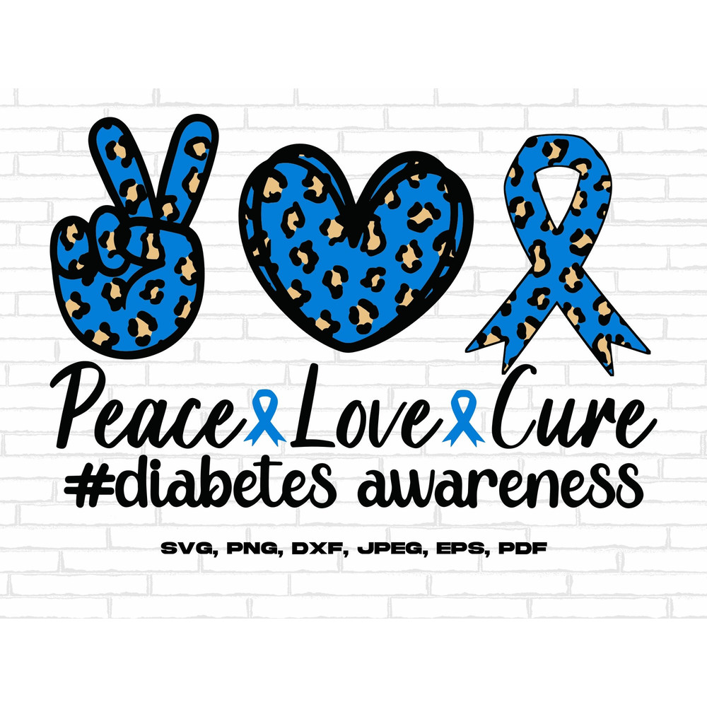 Diabetes Awareness Svg Png, Leopard Peace Love Cure Svg, Blue Ribbon Svg, Type 1 Diabetes T1D Awareness Svg Cricut Sublimation Design.jpg