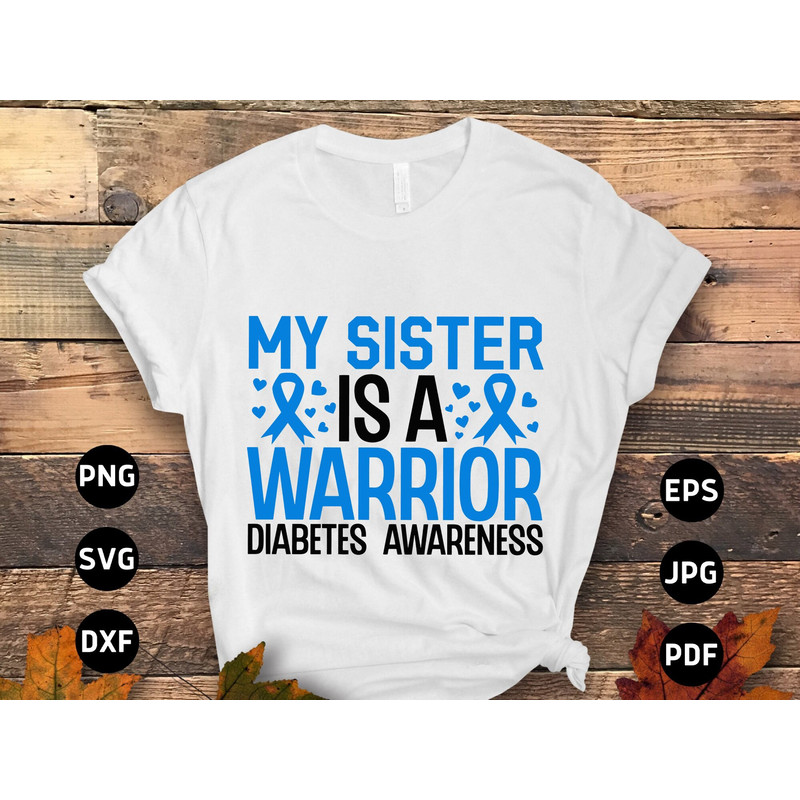 Diabetes Awareness Svg Png, My Sister Is Warrior Svg, Blue Ribbon Svg, Type 1 Diabetes T1D Awareness Svg Cricut Sublimation Design.jpg