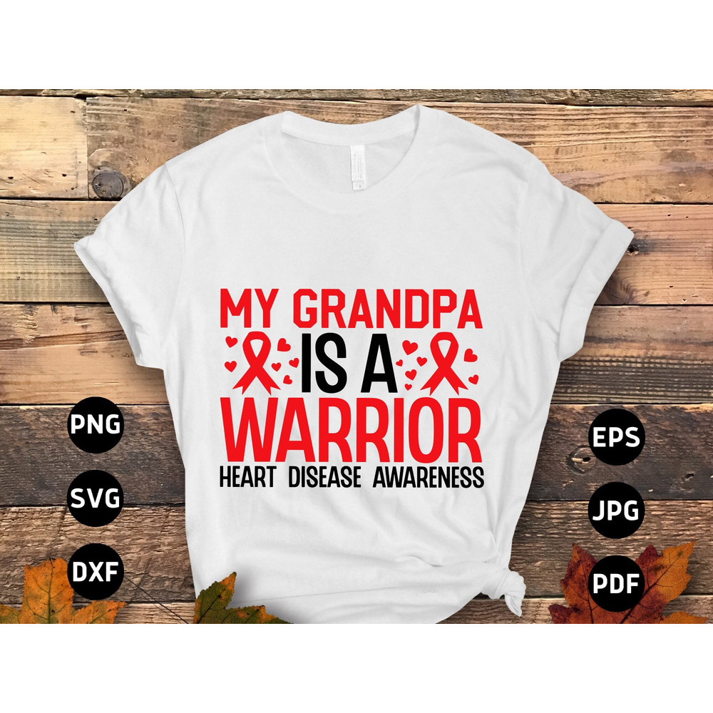 Heart Disease Awareness Svg Png, My Grandpa Is a Warrior Svg, Red Ribbon Svg Cricut Sublimation Design.jpg