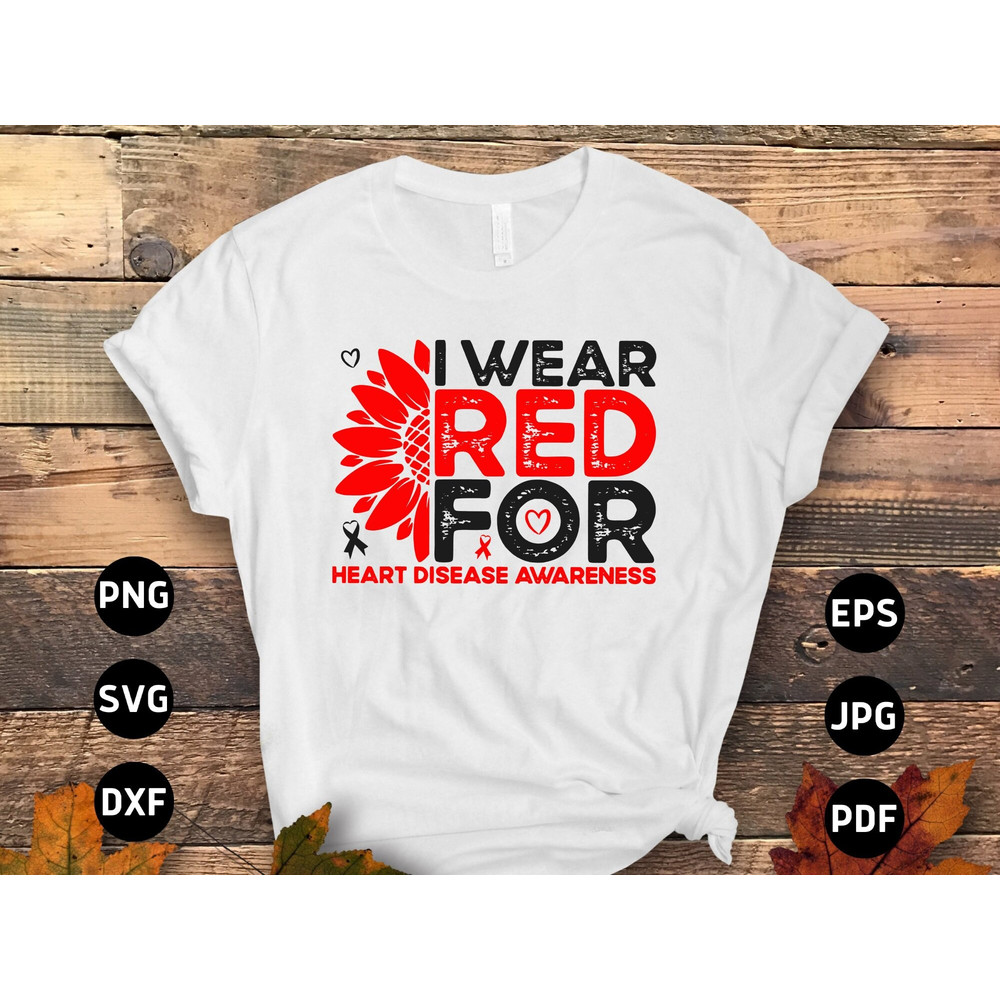 I Wear Red for Heart Disease Awareness Sunflower Svg Png, Red Ribbon Svg Cricut Sublimation Design.jpg