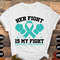 Interstitial Cystitis Awareness Svg Png, Her Fight is My Fight Svg, IC Awareness Teal Ribbon Svg Cricut Sublimation Design.jpg