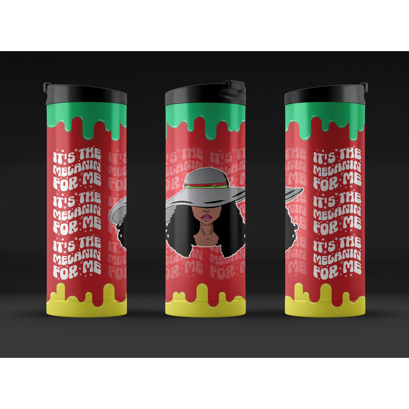 Juneteenth Tumbler Png, It's the Melanin for Me Tumbler Design, Melanin African American Women, June 19th 1865 20 Oz Tumbler Sublimation.jpg